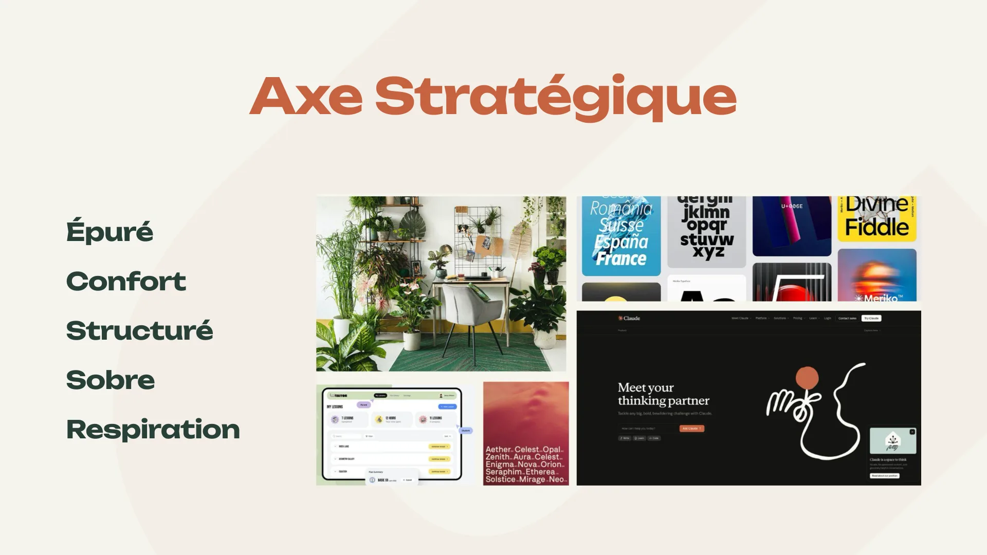 Axe de la marque : épuré, confort, structuré, sobre, respiration, avec un moodboard.