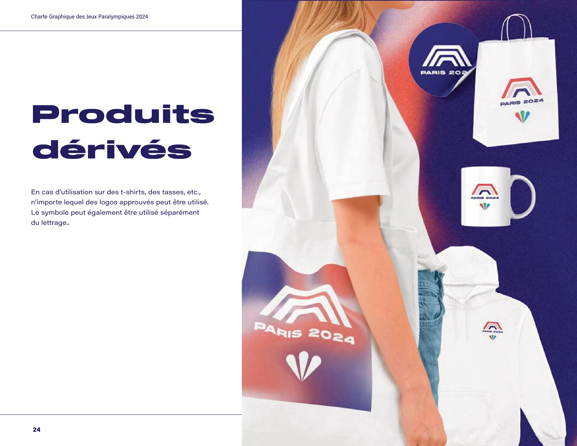 Produits dérivés : tote bag, autocollant, sac en papier, mug et sweat aux couleurs de l'identité.