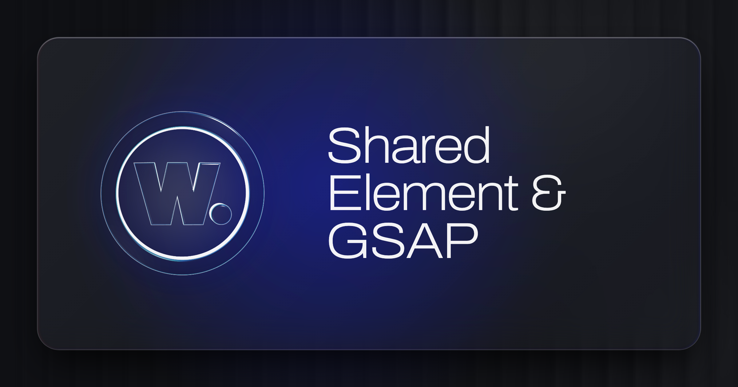Transitions de pages & Shared Element